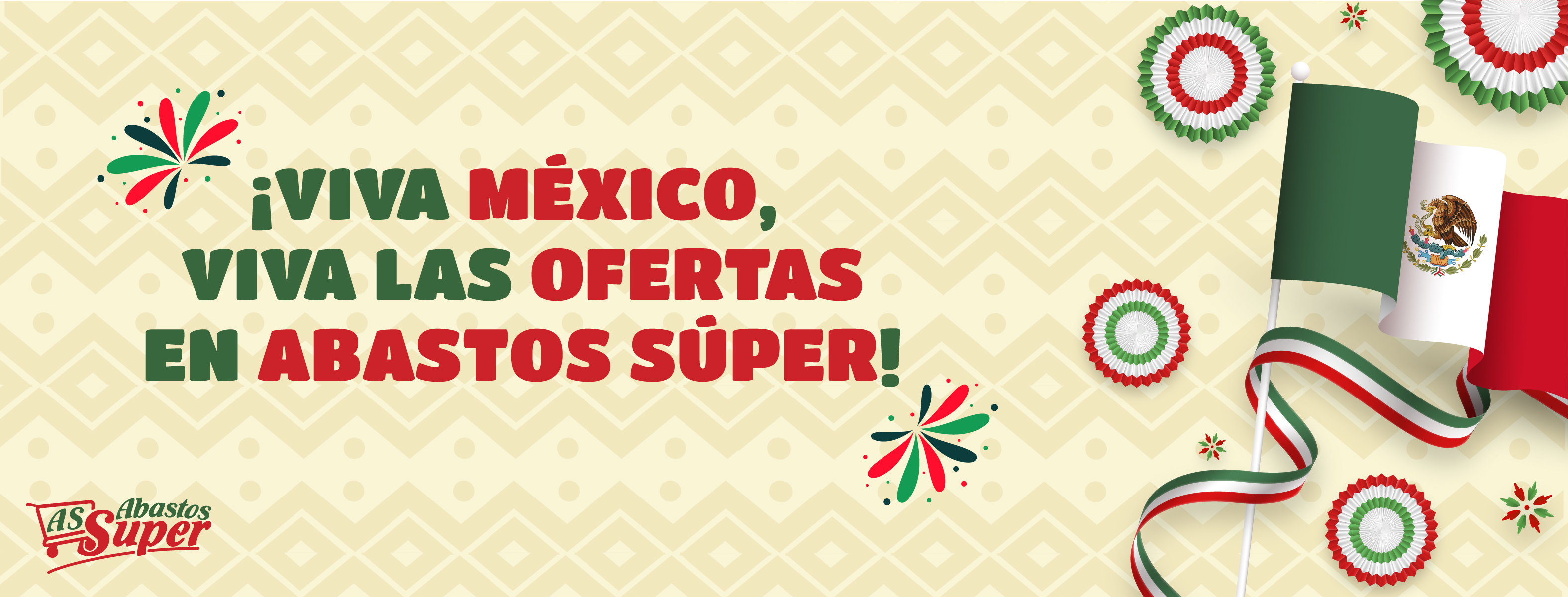 Abastos Super - VIVA MEXICO